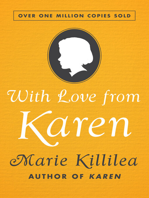 Title details for With Love from Karen by Marie Killilea - Available